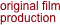 original film 
production